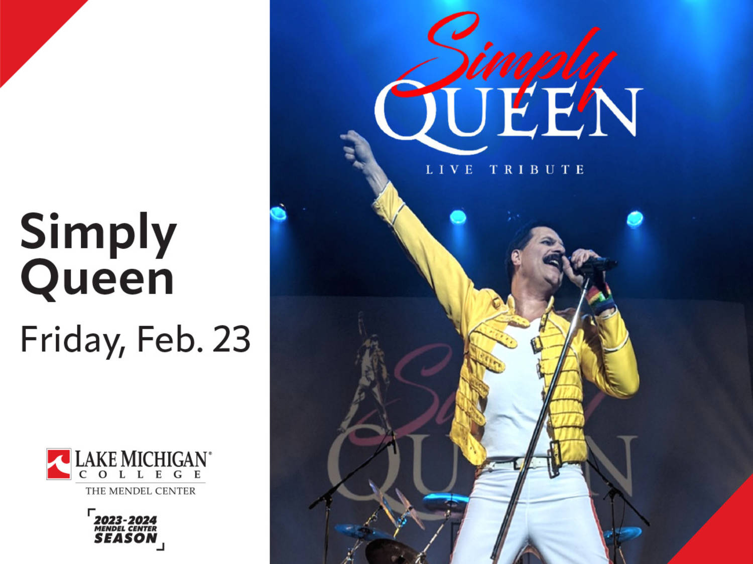 Live tribute band Simply Queen coming to the Lake Michigan College Mendel Center on Feb. 23