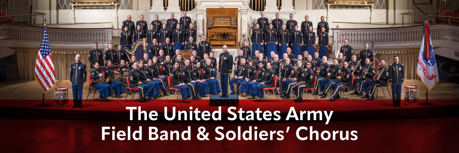 The United States Army Field Band and Soldiers' Chorus • Jenkins Theatre