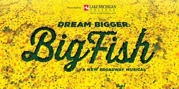 Big Fish | LMC Mendel Center Jenkins Theatre